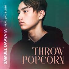 Throw Popcorn (feat. Isac Elliot)