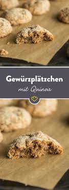 Da Diese Kostlichen Gewurzplatzchen Mit Quinoa Mehl Zubereitet Werden Durfen Auch Naschkatzen Mit Gl Lebensmittel Essen Vegane Kekse Rezept Vegane Sussigkeiten
