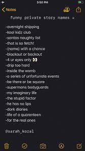 Private Story Names In 2020 Snapchat Names Names For Snapchat Instagram Quotes Captions