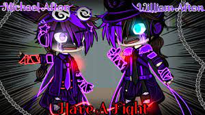 Michael Afton And William Afton Have A Fight / Pt.1 / FNaF / Sparkle_Aftøn.  - YouTube