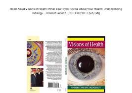 Read Aloud Visions Of Health What Your Eyes Reveal About