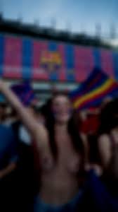 Barcelonas Nude Supporters: An Explicit and Provocative XXX Gallery  Showcasing Naked and Passionate Fans of FC Barcelona in a Public  Pornographic Spectacle - @varsitypussiess Sex Reel On xfree.com – TikTok  Porn &