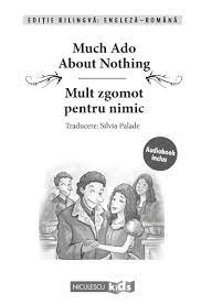 Shakespeare Pentru Copii Mult Zgomot Pentru Nimic William Shakespeare