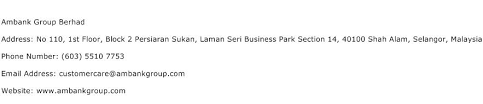 Bic & swift code ambank (m) berhad malaysia (my) are provide the broadest coverage of national bank identifiers. Ambank Group Berhad Address Contact Number Of Ambank Group Berhad