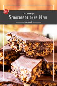 Schokoladenbrot Ohne Mehl By Happy Girl Salala De Rezept Schokoladenbrot Rezepte Kuchen Und Torten Rezepte