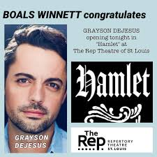 GRAYSON DEJESUS is opening tonight in "Hamlet" at The Rep Theatre of St  Louis