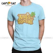 5 out of 5 stars (40) sale price $17.85 $ 17.85 $ 21.00 original price $21.00 (15% off) free shipping favorite add. Animal Crossing Anti Sozialen T Shirts Manner Reine Baumwolle Super T Shirt Crew Neck Tees Kurzarm Kleidung Druck T Shirts Aliexpress