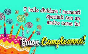 E Bello Dividere I Momenti Speciali Con Un Amico Come Te Buon Compleanno Poesie Di Compleanno Compleanno