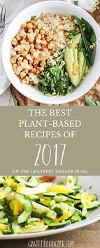 Plant Based Recipes Top Vegan Vegetarian Gluten Free Options New Vegetarian Recipe Best Vegetarian Recipes Plant Based Recipes