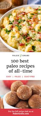 Paleo foods are considered wholesome, healthy, and usually feature a nice portion of meat nestled in 20 paleo dinner recipes. 100 Best Paleo Diet Recipes Of 2020 Breakfast Dinner And Desserts Paleo Grubs