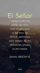 Dios Cumpmira Su Priposito Frases Espirituales Citas Sobre Dios Palabra De Dios Biblia