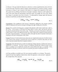 Solved: Le Chatelier's Principle States That When Stress I... | Chegg.com