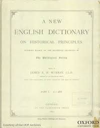 Today Is The 130th Anniversary Of The Publication English Dictionaries Dictionary Entry Oxford English
