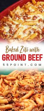 Baked Ziti With Ground Beef Baked Ziti Recipes With Ground Beef Ground Beef Pasta Recipes Beef Pasta Recipes