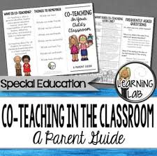 Special Education Co Teaching Inclusion A Parent Guide Co Teaching Special Education Teaching