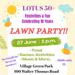 LOTUS 50+ LAWN PARTY
