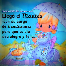 70 frases del día del padre para imprimir y otros mensajes para papá mensajes cortos del día del padre. Frases De Feliz Martes Con Buenos Deseos Cristianos En Imagenes Imagenes Y Deseos Feliz Dia De Semana