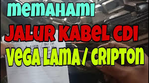 Kabel hijau garis merah = indikator top gear Memahami Jalur Warna Kabel Cdi Vega Lama Asm Channel Youtube