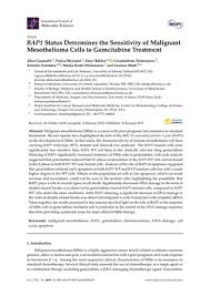 Does bap1 have potential for early diagnosis and assessment of prognosis? Bap1 Status Determines The Sensitivity Of Malignant Mesothelioma Cells To Gemcitabine Treatment