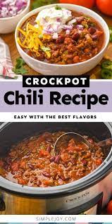 Crockpot Chili Entree Recipes Chili Recipe Easy Recipes
