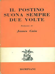 É subito colpo di fulmine con cora smith la moglie del datore di lavoro cb01, guarda il postino suona sempre due volte streaming ita hd, vai al canale telegram ufficiale su cinema, leggi altre ultime notizie su: Il Postino Suona Sempre Due Volte James M Cain Libro Usato Bompiani Ibs
