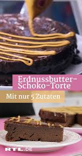 Susse Verfuhrung Schnelle Erdnussbutter Schoko Torte Glutenfrei Mit Nur 5 Zutaten Erdnussbutter Kuchen Lebensmittel Essen Erdnussbutter