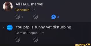 Download funny dank meme pfp png and base. You Pfp Is Funny Yet Disturbing Ifunny