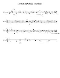 Find hundreds of amazing grace arrangements and amazing grace sheet music for choir, piano, organ, chamber ensemble. Amazing Grace Trumpet Sheet Music For Trumpet In B Flat Solo Musescore Com