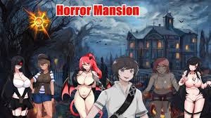 RenPy] Horror Mansion - vFull Fix by Spicy Pumpkin Adult Porn Game  Download Free For Android and PC