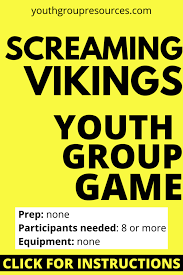 Inside you will find 20 no prep games. Screaming Vikings Game Instructions Youth Group Games Games For Youth No Prep Games Youth Group Games Indoor Group Games For Kids Youth Group Games