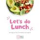 CLACTON: Let's Do Lunch