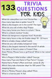 Well, what do you know? 133 Fun Trivia Questions For Kids With Answers Kids N Clicks