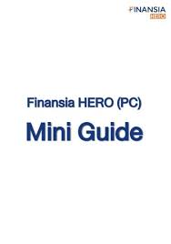 If you have telegram, you can view and join finansia hero right away. Finansia Hero Pc Mini Guide Finansiatrainer Flip Pdf Pubhtml5
