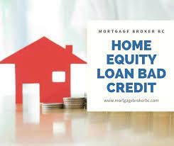 Home Equity Loan For Bad Credit Loans For Bad Credit Home Equity Loan Home Equity