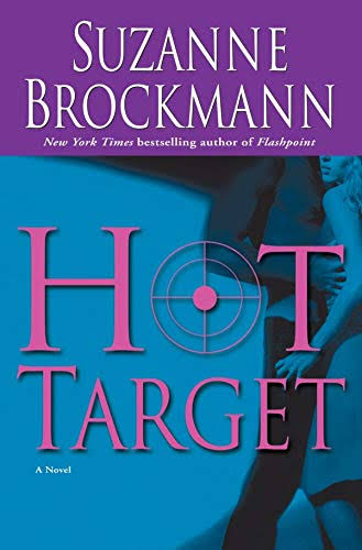 Hot Target by Suzanne Brockmann : All About Romance