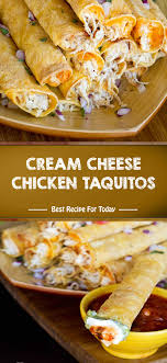 Cream Cheese Chicken Taquitos Recipes Cream Cheese Chicken Food