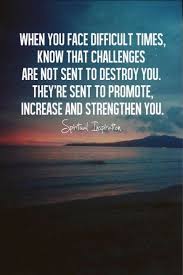 New Quotes About Strength Stay Strong Challenges God 36 Ideas Quotes About Strength And Love Inspirational Quotes About Strength Inspiring Quotes About Life