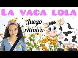 Administrador blog vaca importante 2019 compartilha informações e imagens relacionadas ao la vaca lola canciones dela granja que estamos procurando do compartilhamento de. La Vaca Lola Juego Ritmico Para Ninos De Caminadores Y Parvulos Golectures Online Lectures
