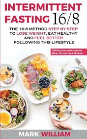 In the form of glycogen, about 3 grams … Intermittent Fasting 16 8 The 16 8 Method Step By Step To Lose Weight Eat Healthy And Feel Better Following This Lifestyle Includes 25 Delicio Paperback Politics And Prose Bookstore