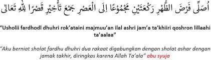 Maybe you would like to learn more about one of these? Tata Cara Shalat Jamak Dan Qashar Beserta Niatnya Lengkap Abu Syuja