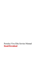 Perodua viva the perodua examination is a municipality car manufactured by malay maker perodua since may 10, 2007. Perodua Viva Elite Service Manual By Mohdhazri8288 Issuu