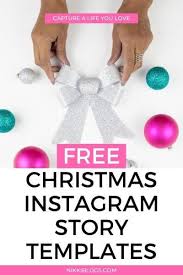 Edit text, colors and music. 20 Free Christmas Instagram Story Templates Easy To Download Use
