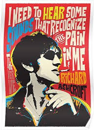 Richard Ashcroft Pop Art Quote Poster Art Prints Quotes Pop Art Design Cover Art Design