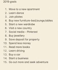 2019 Goals The New Year Is The Perfect Time To Start Anew Here S A List Of Suggested Goals You Can Work On This Ne Life Goals List New Year Goals Life Goals