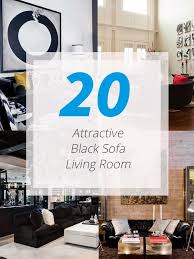 Your living room is a space where guests are often likely to go to. 20 Attractive Black Sofa Living Room Home Design Lover