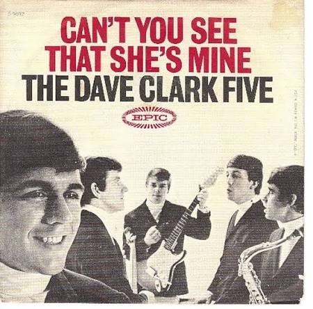 Amazon.com: Can't You See That She's Mine/No Time To Lose (The Dave Clark Five 45 PS): CDs y Vinilo