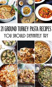 To keep the saturated fat low, we use one pound of ground turkey and. 21 Ground Turkey Pasta Recipes You Should Definitely Try