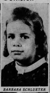 Barbara Ann Schlueter (1953-1959)
