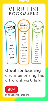 Bookmarks For The Different Verb Lists State Of Being Verbs Linking Verbs And Helping Verbs Verblist Tpt Printabl Helping Verbs Linking Verbs Verbs List