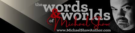 Michael Shaw, Author